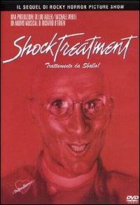 locandina del film SHOCK TREATMENT - TRATTAMENTO DA SBALLO!