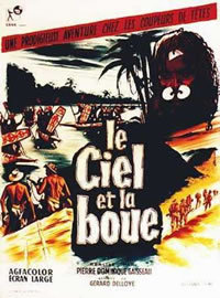 locandina del film SKY ABOVE AND MUD BENEATH