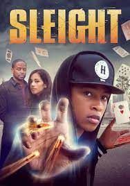 locandina del film SLEIGHT - MAGIA