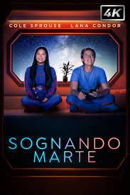 locandina del film SOGNANDO MARTE