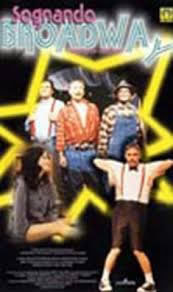 locandina del film SOGNANDO BROADWAY