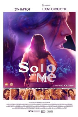 locandina del film SOLO PER ME