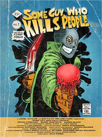 locandina del film SOME GUY WHO KILLS PEOPLE