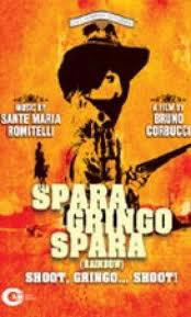 locandina del film SPARA, GRINGO, SPARA