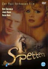 locandina del film SPRUZZI - SPETTERS