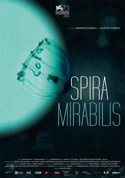 locandina del film SPIRA MIRABILIS