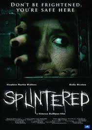 locandina del film SPLINTERED