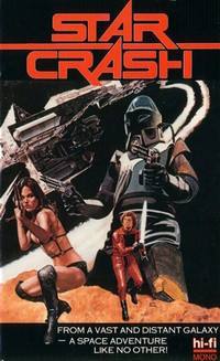 locandina del film STAR CRASH - SCONTRI STELLARI OLTRE LA TERZA DIMENSIONE
