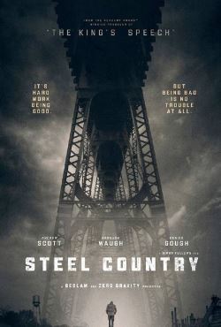locandina del film STEEL COUNTRY
