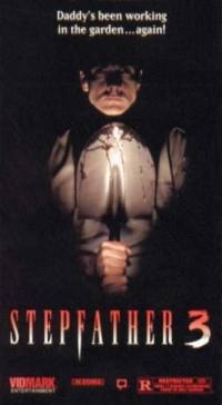 locandina del film STEPFATHER 3 - IN CASA CON IL NEMICO