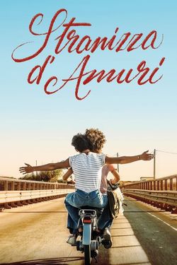 locandina del film STRANIZZA D'AMURI