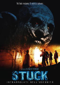locandina del film STUCK INTRAPPOLATI NELL'OSCURITA'