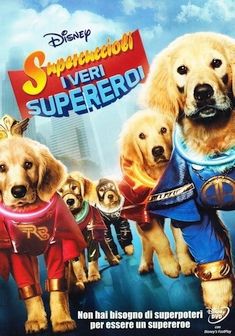 locandina del film SUPERCUCCIOLI - I VERI SUPEREROI
