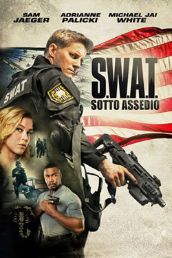 locandina del film S.W.A.T. - SOTTO ASSEDIO