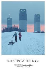 locandina del film TALES FROM THE LOOP - STAGIONE 1