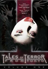 locandina del film TALES OF TERROR FROM TOKYO- VOL.1