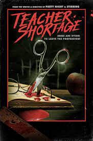 locandina del film TEACHER SHORTAGE