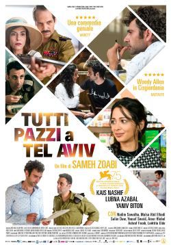 locandina del film TUTTI PAZZI A TEL AVIV