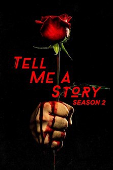 locandina del film TELL ME A STORY - STAGIONE 2