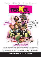 locandina del film TERKEL IN TROUBLE