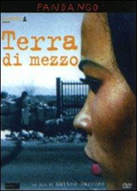 locandina del film TERRA DI MEZZO