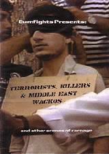 locandina del film TERRORISTS, KILLERS AND MIDDLE EAST WACKOS