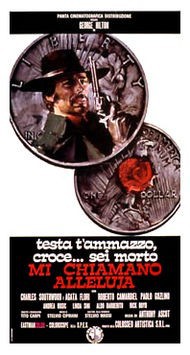 locandina del film TESTA T'AMMAZZO, CROCE... SEI MORTO... MI CHIAMANO ALLELUJA
