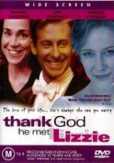 locandina del film THANK GOD HE MET LIZZIE