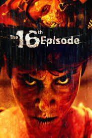 locandina del film THE 16TH EPISODE