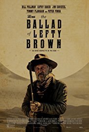 locandina del film THE BALLAD OF LEFTY BROWN