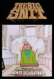 locandina del film THE BIG SNIT