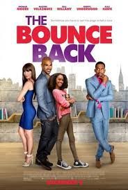 locandina del film THE BOUNCE BACK - I PASSI DELL'AMORE