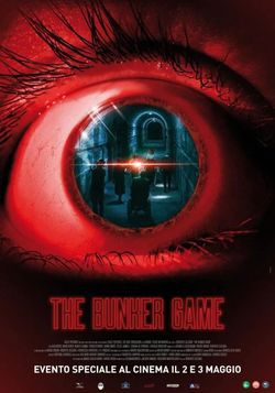 locandina del film THE BUNKER GAME