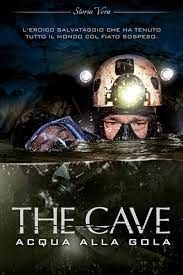 locandina del film THE CAVE - ACQUA ALLA GOLA