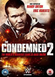 locandina del film THE CONDEMNED 2 - L'ULTIMO SOPRAVVISSUTO
