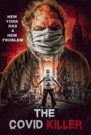 locandina del film THE COVID KILLER