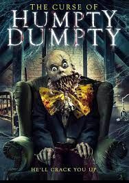 locandina del film THE CURSE OF HUMPTY DUMPTY
