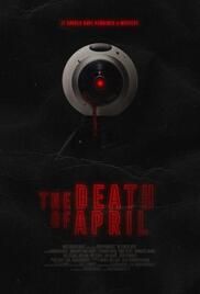 locandina del film THE DEATH OF APRIL