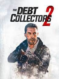 locandina del film THE DEBT COLLECTOR - IL RITORNO