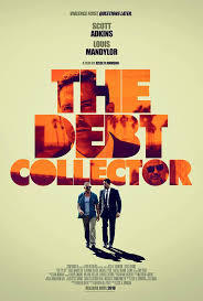 locandina del film THE DEBT COLLECTOR