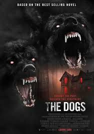 locandina del film THE DOGS