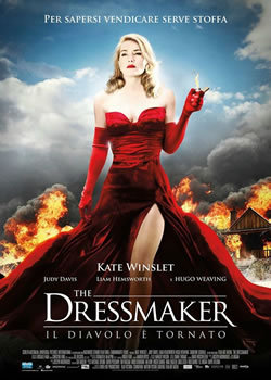 locandina del film THE DRESSMAKER - IL DIAVOLO E' TORNATO