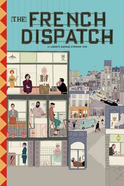 locandina del film THE FRENCH DISPATCH