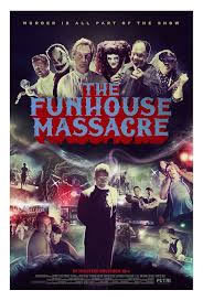 locandina del film THE FUNHOUSE MASSACRE