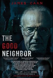 locandina del film THE GOOD NEIGHBOR