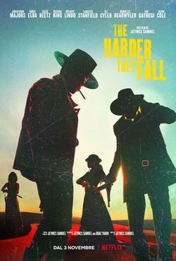 locandina del film THE HARDER THEY FALL