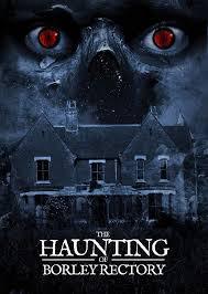 locandina del film THE HAUNTING OF BORLEY RECTORY