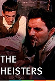 locandina del film THE HEISTERS