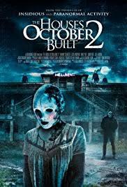 locandina del film THE HOUSES OCTOBER BUILT 2