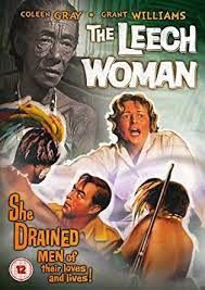 locandina del film THE LEECH WOMAN